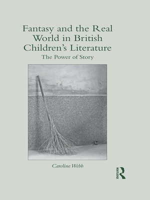 cover image of Fantasy and the Real World in British Children's Literature